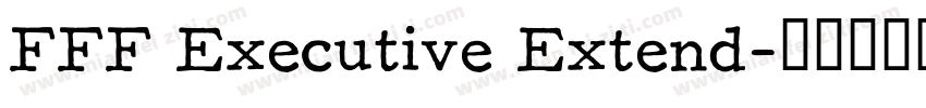 FFF Executive Extend字体转换